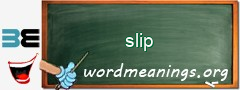 WordMeaning blackboard for slip